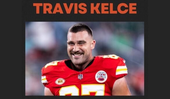 All About Travis Kelce From NFL Superstar, Personal Life, and What’s Next